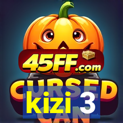 kizi 3